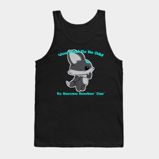 You have to be a little odd to be number 1 Fox Tank Top